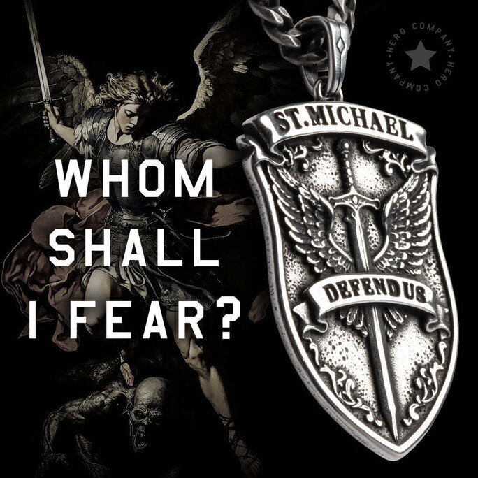 The Hero Company - St. Michael's Shield Defend Us In Battle