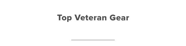 Top Veteran Gear