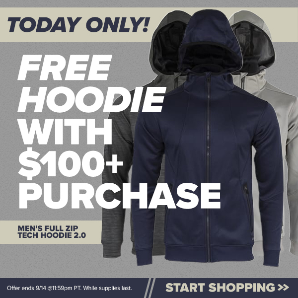 FREE HOODIE WITH $100+ PURCHASE